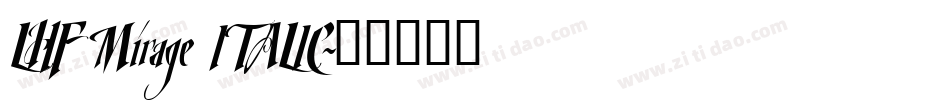 LHF Mirage ITALIC字体转换